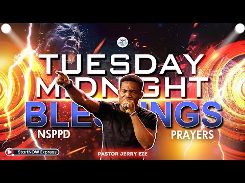 TUESDAY MIDNIGHT BLESSINGS 15th July, 2025 | PASTOR JERRY EZE | NSPPD PRAYERS