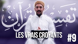Les Assises du Qur'an pendant le Ramadan - Épisode 9 (les vrais croyants dans Al-Anfāl)