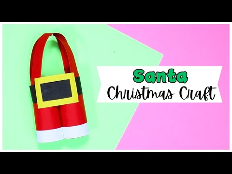 Santa Pants Christmas Paper Craft