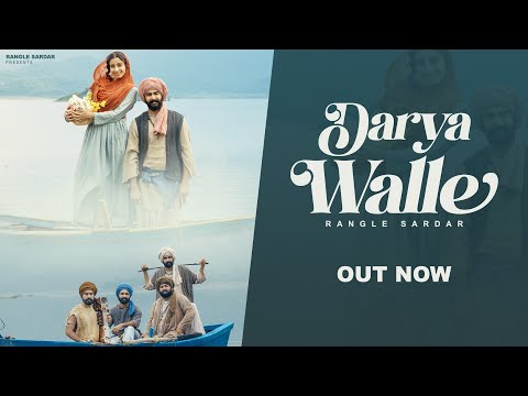 Darya Walle (Official Video) | Rangle Sardar | Charan Likhari | Beat Minister | New Punjabi Song