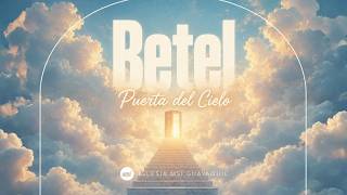 Servicio Dominical - Betel Puerta del Cielo