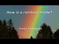 Understanding Rainbows