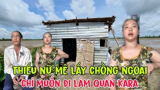 Thiếu nữ mê việc nhẹ lương cáo thích lấy chồng ngoại khi trở về thì không còn được bình thường