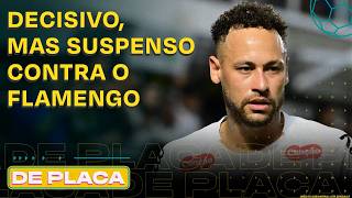 FLAMENGO É ATROPELADO; SANTOS VENCE COM NEYMAR DE VOLTA; PALMEIRAS LÍDER | De Placa 03/04/26