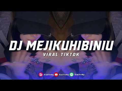 DJ MEJIKUHIBINIU VELOCITY VIRAL TIKTOK