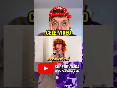 🔴CELÉ VIDEO! (YOUTUBE - SUPERDVOJKA) #funny #trending #comedy #viralvideo #shorts #superdvojka