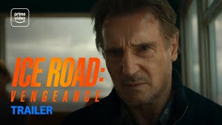 Ice Road: Vengeance: Trailer | Prime Video