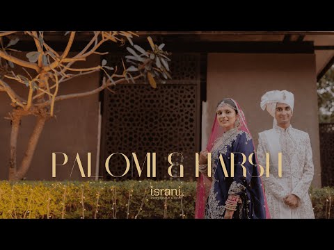 Palomi & Harsh | Wedding Film | by Israni Photography & Films