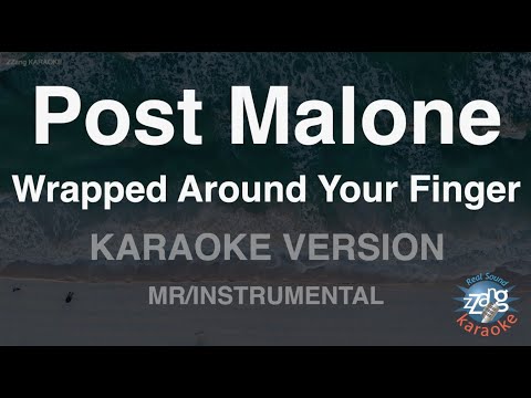 Post Malone-Wrapped Around Your Finger (MR/Instrumental) (Karaoke Version)
