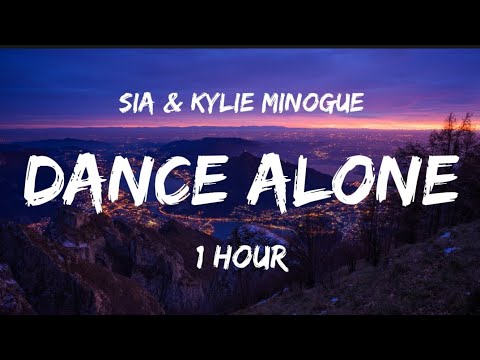 (⏱️1Hour) Sia, Kylie Minogue - Dance Alone [Lyrics/Paroles]