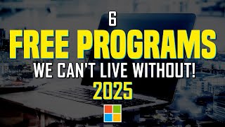 6 FREE PROGRAMS We Can't Live Without! 2025