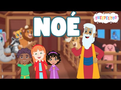 NOÉ - SHEEPELITOS - VOLUME 3  [música infantil Cristã]