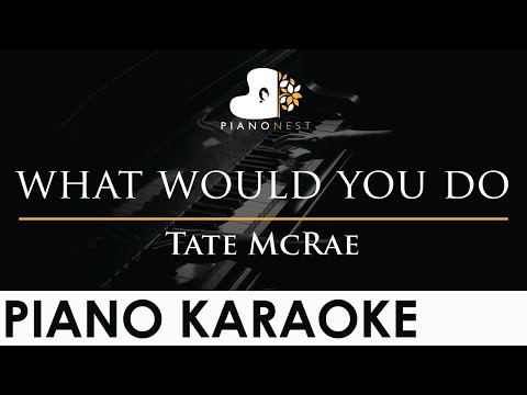 Tate McRae – what would you do – Piano Karaoke Instrumental Cover with Lyrics