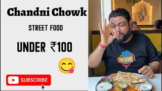 Chandni Chowk Street food under ₹100 😱|| Delhi Street Food ❤️