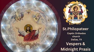 2nd Sunday of Paone, 1742 [Apostles' Fast] | Vespers & Midnight Praises I June 20, 2026