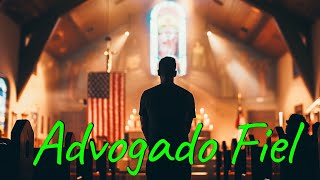 Advogado Fiel: A Proteção e Justiça de Deus em Nossa Vida - TOP HINOS GOSPEL