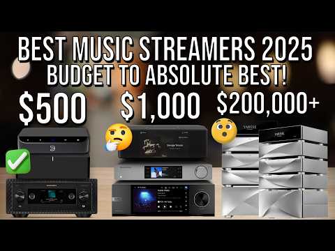 Best Music Streamers 2025 - Ultimate Hi-Fi Streaming Experience! | Audio | Hi-Res Music System 🎶