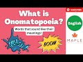 Exploring the Sounds of Onomatopoeia