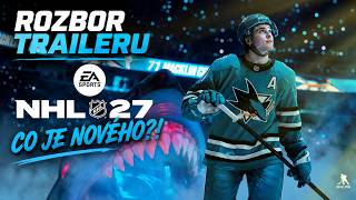 🏒 NHL27 JE ZDE! 🏒 Rozbor TRAILERU, spousta novinek a mé dojmy! #NHL27