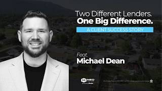 Two Different Lenders. One Big Difference. feat. Michael Dean