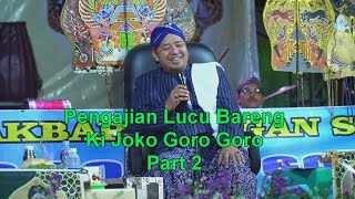 PENGAJIAN BARENG KH.ABDUROHIM JOKO GORO GORO DS TANGKIS GUNTUR DEMAK PART 2