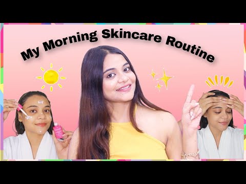 My Morning Skincare Routine for Spots Reduction | SuperBeautyDezires