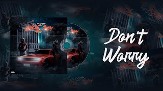 El H, 2A$ - Don’t Worry