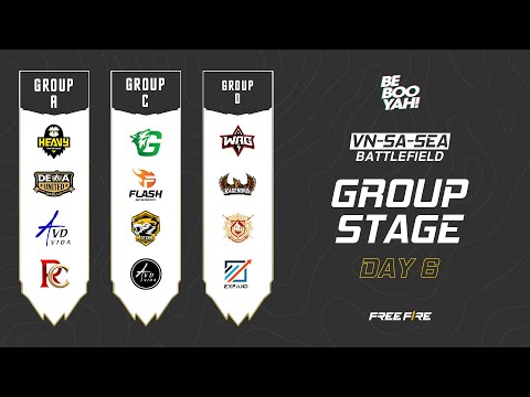 [LIVE] Groups A - C - D | Group Stage Day 6 | VN-SA-SEA Battlefield | Be Booyah!