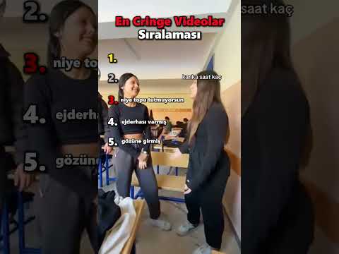 En Cringe Videolar Sıralaması