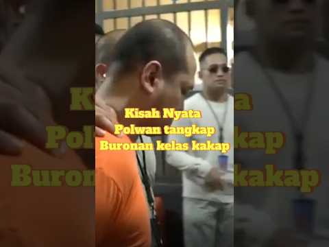 POLWAN CANTIK MENIKAH DENGAN BURONAN KELAS KAKAP: Kisah Nyata
