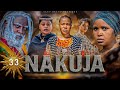 NAKUJA  EPISODE  [  33  ] FULL HD