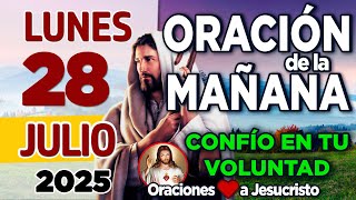 oración de la mañana del día Lunes 28 de Julio de 2025 + DISTINGUIR entre lo urgente y lo importante