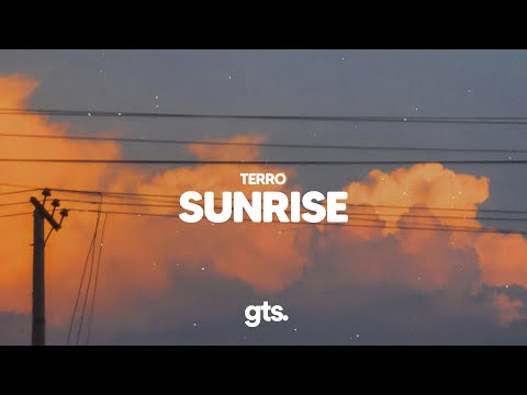 terro - Sunrise (Lyrics)