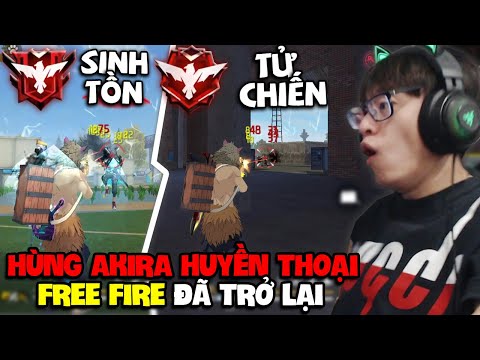 HÙNG AKIRA VÀ HÀNH TRÌNH LEO 2 RANK HUYỀN THOẠI SINH TỒN TỬ CHIẾN CHUỖI WIN TOP 1 LIÊN TỤC BÙNG NỔ