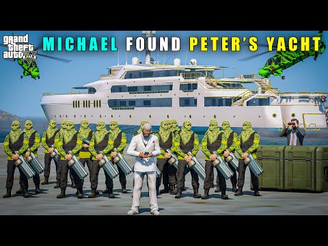 GTA 5 : FINALLY MICHAEL FOUND PETER'S YACHT || BB GAMING