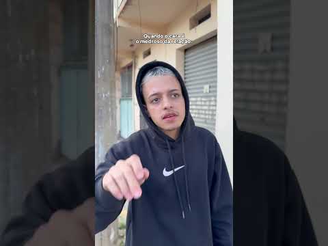 Quando o cara é o Medroso da relação…