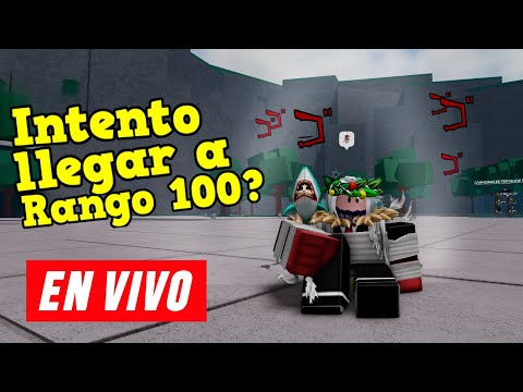 Intento Llegar a Rango 100 en DIRECTO con SUBS Los Campos de Batalla Mas Poderosos ROBLOX