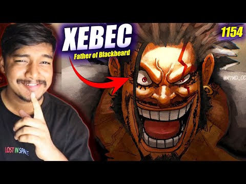 FINALLY XEBEC FACE REVEAL!🤯| Xebec in Elbaf | Xebec is Blackbeard's Father | One Piece Chapter 1154