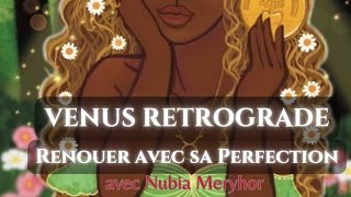 Venus en rétrograde, maîtresse d'enseignement de sa Perfection