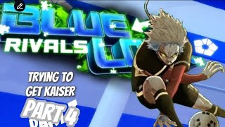 Day 4 Of trying to get kaiser [bluelock rivals]