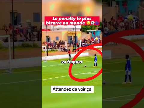 Le penalty le plus Bizarre du monde