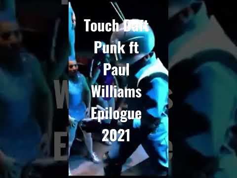 Touch Daft Punk ft Paul Williams Epilogue 2021 #daftpunk #paulwilliams #epilogue