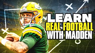 Teaching REAL Football With Madden!