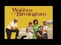Exploring The Watson's Go to Birmingham - Chapter 8 Insights