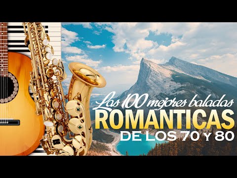 Las mejores canciones románticas para empezar un nuevo día hermoso - Música de los 70 y 80