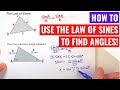 Finding Unknown Angles with the Law of Sines
