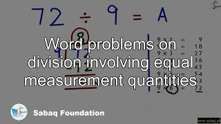 Word problems on division involving equal measurement quantities