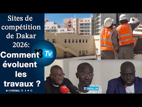 DAKAR2026: Coup de projecteur sur les infrastructures par le COJOJ