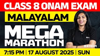 Class 8 Onam Exam 2025 | Malayalam : Mega Marathon | Xylem Class 8