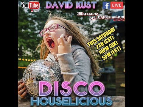 David Kust - DISCO & HOUSE-LICIOUS LIVE SHOW 07-12-24